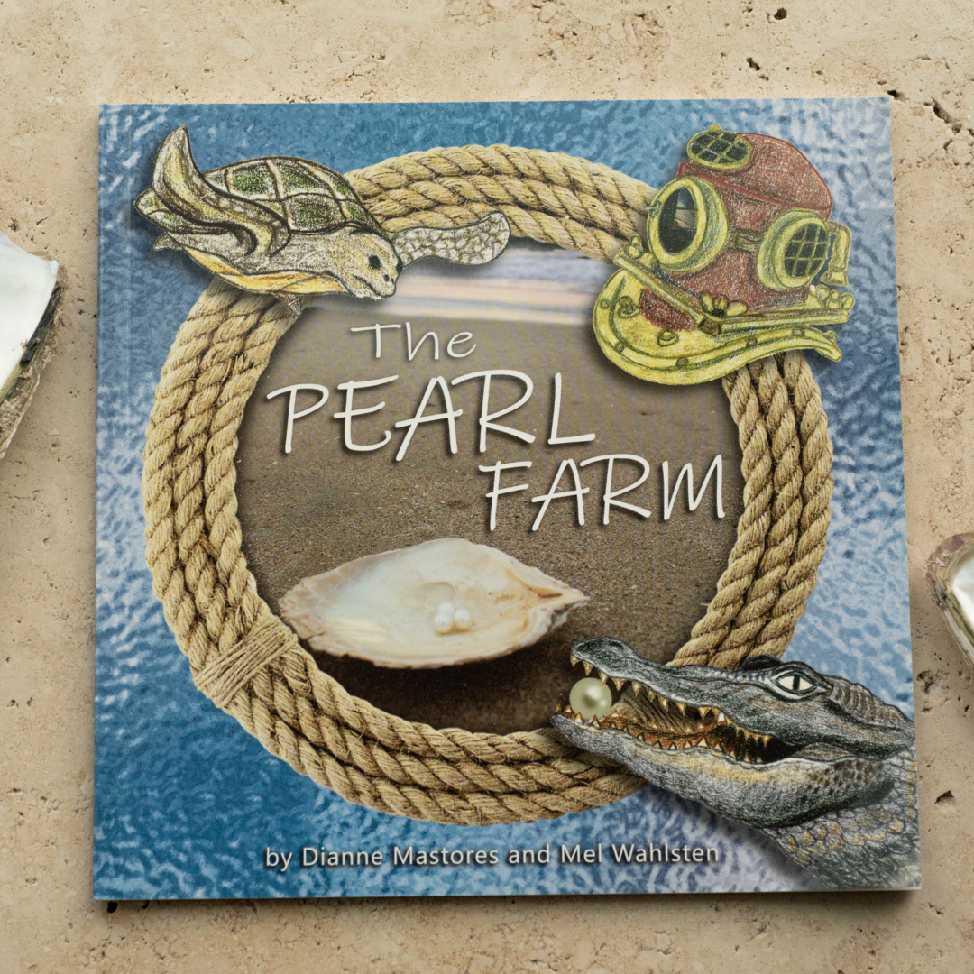 The Pearl Farm Book by Dianne Mastores and Mel Wahlsten.