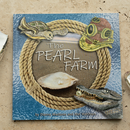 The Pearl Farm Book by Dianne Mastores and Mel Wahlsten.